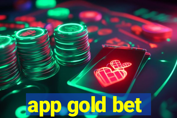 app gold bet